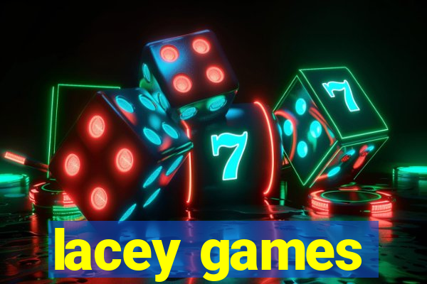 lacey games