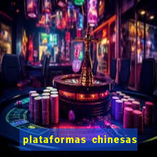 plataformas chinesas de apostas