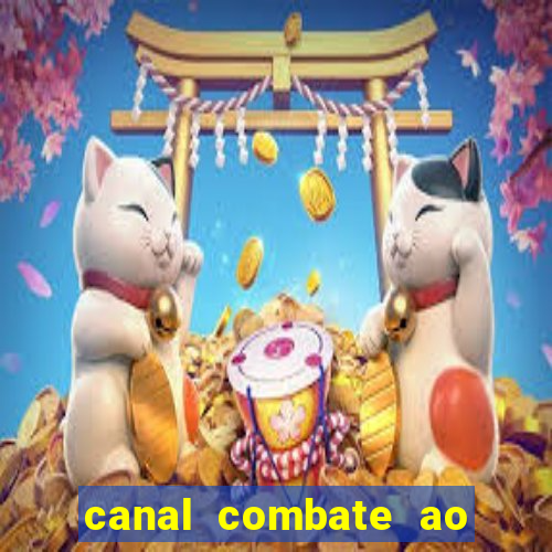 canal combate ao vivo online multicanais