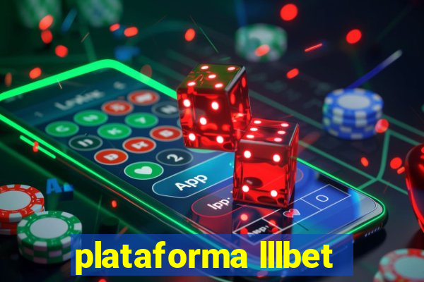 plataforma lllbet