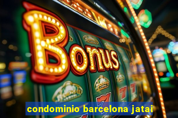 condominio barcelona jatai