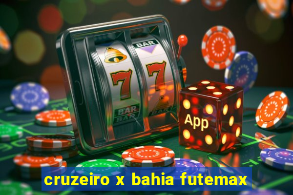 cruzeiro x bahia futemax