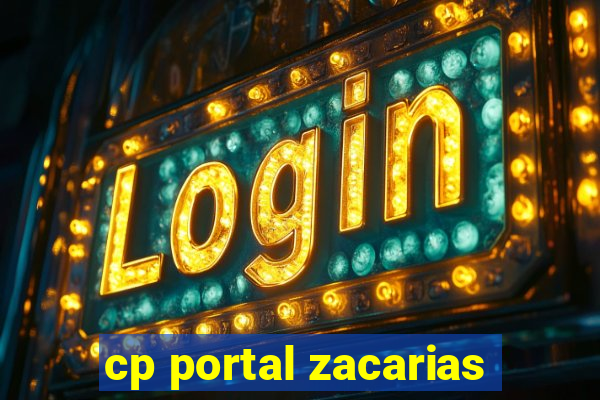 cp portal zacarias