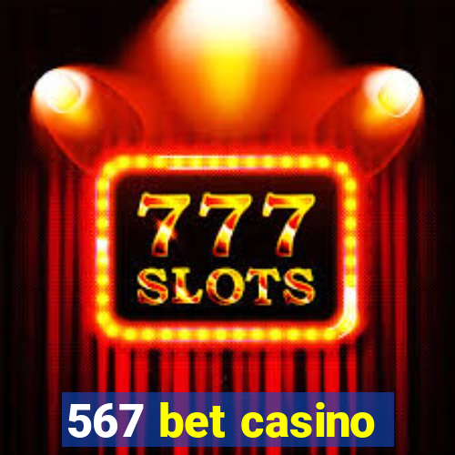 567 bet casino