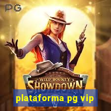 plataforma pg vip