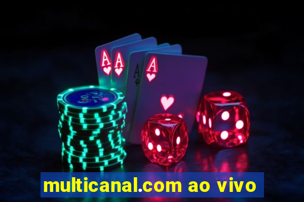 multicanal.com ao vivo