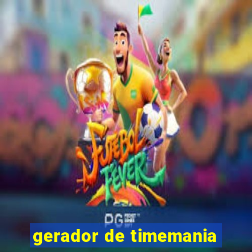 gerador de timemania