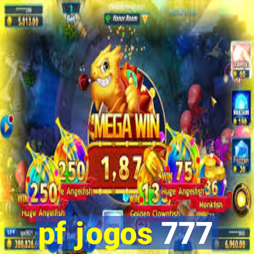 pf jogos 777