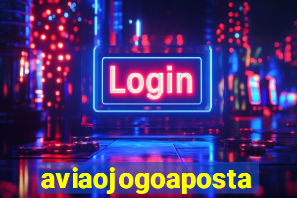 aviaojogoaposta