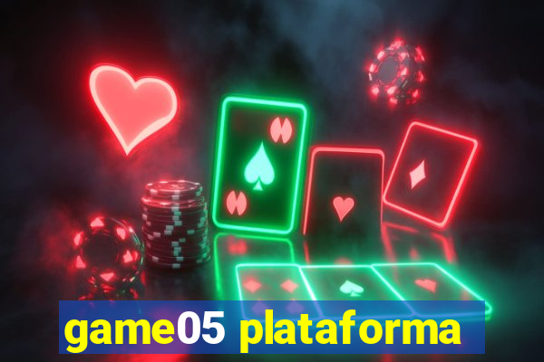 game05 plataforma