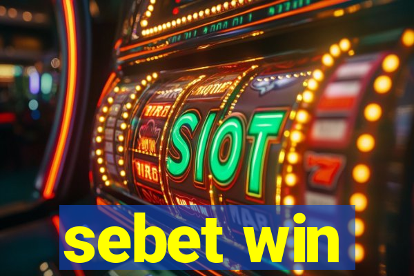 sebet win