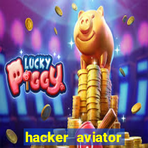 hacker aviator aposta ganha