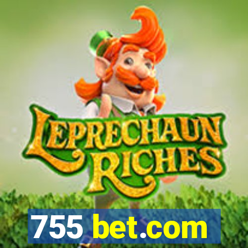 755 bet.com