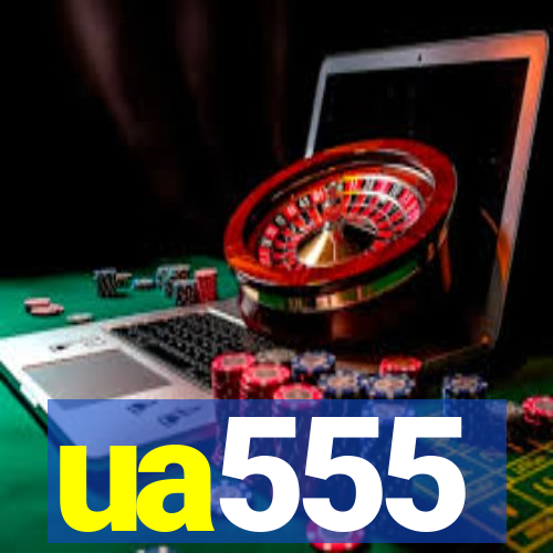 ua555