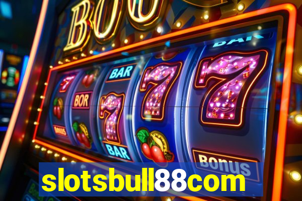 slotsbull88com